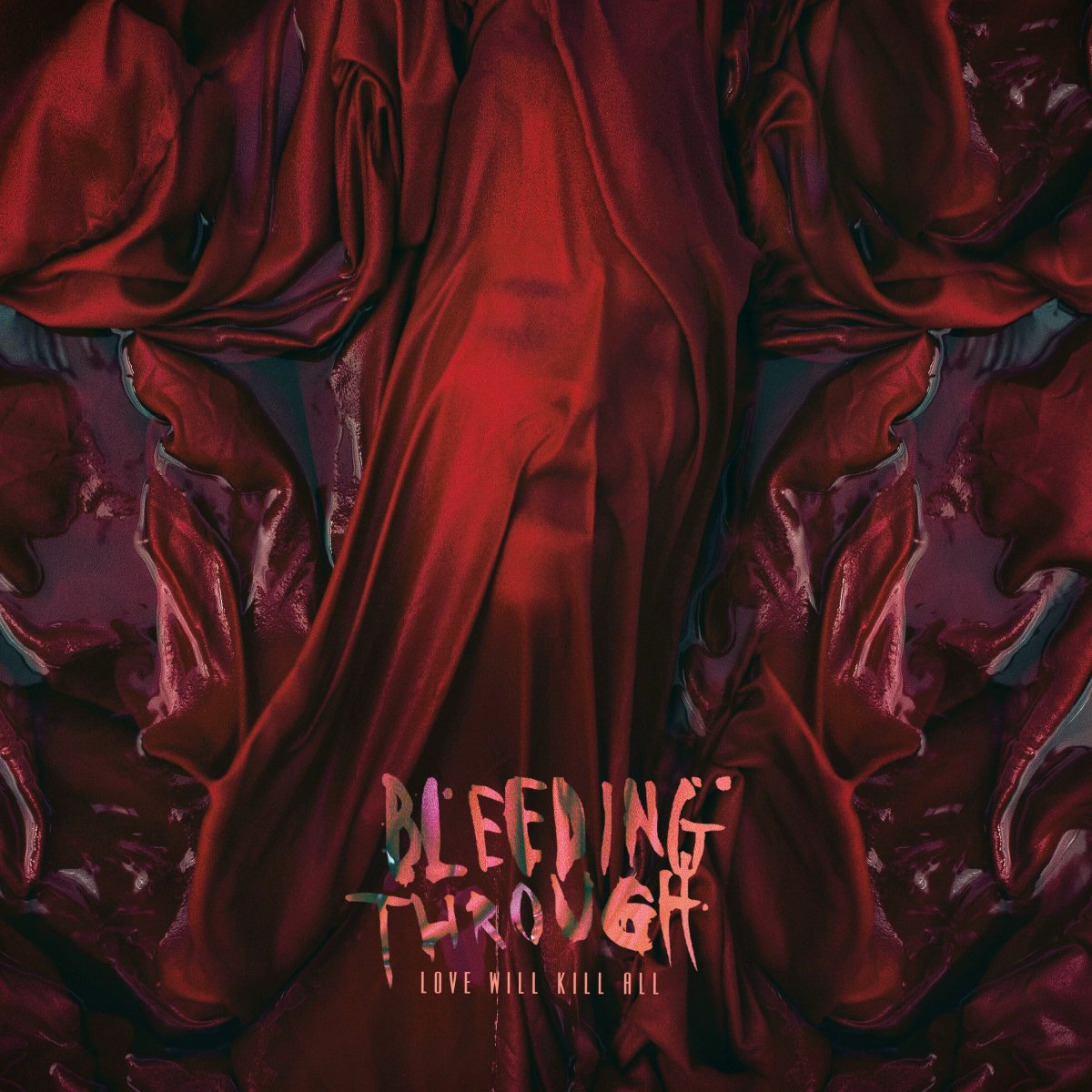 Bleeding through - Love will Kill all (2018)